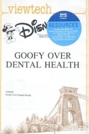 Goofy over Dental Health streaming