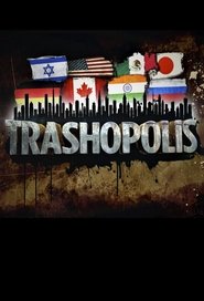 Trashopolis (2010)