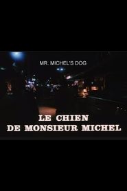 Poster Le chien de Monsieur Michel