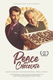 Peace by Chocolate постер