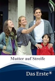 Poster Mutter auf Streife 2015