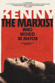 Kenny: The Marxist Who Would Be Mayor