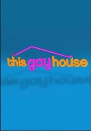 This Gay House
