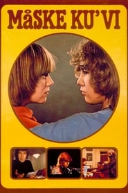 Måske ku’ vi (1976)