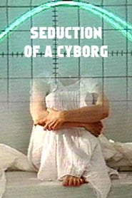 Poster Seduction of a Cyborg