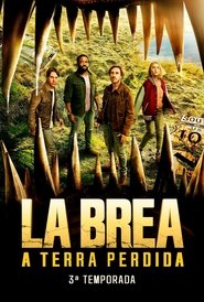 La Brea: A Terra Perdida: Season 3