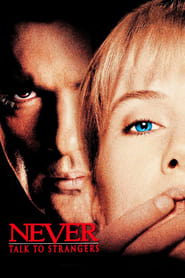 Never Talk to Strangers (1995) poster