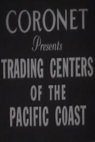 Trading Centers of the Pacific Coast