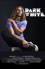 Poster Lachlan Patterson: DARK WHITE