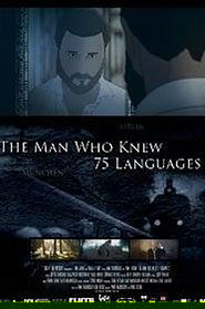 Poster The Man Who Knew 75 Languages 2017