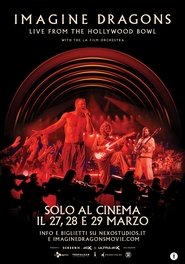 Imagine Dragons - Live From The Hollywood Bowl (with the LA Film Orchestra)) Imagine Dragons - Live From The Hollywood Bowl (with the LA Film Orchestra) (2025)