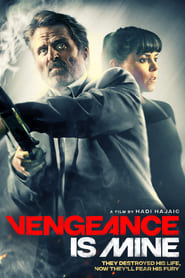 Vengeance Is Mine – Răzbunarea este a mea (2021)