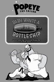 Baby Wants a Bottleship