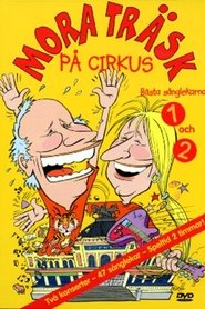 Poster Mora Träsk på Cirkus 2004
