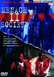 Menace II Society