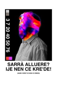 Poster Sarrà Alluere? Ije Nen Ce Kre'de!