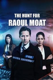 The Hunt for Raoul Moat – Season 1 watch online