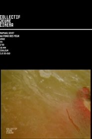 Poster Au fond des yeux 2005