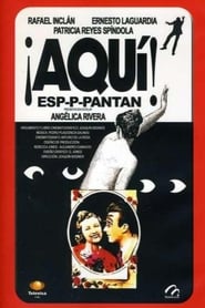 Poster ¡Aquí espaantan!