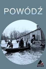 فيلم Powódź 1947 مترجم أون لاين
