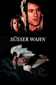 Süßer Wahn (1977)