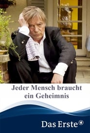 Jeder Mensch braucht ein Geheimnis 2010