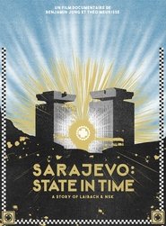 Sarajevo: State in Time (2019)