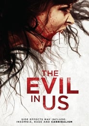 The Evil in Us постер