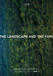 The Landscape and the Fury 2024 Безплатен неограничен достъп