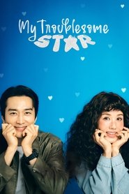 My Troublesome Star (2025)