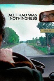 All I Had Was Nothingness (2025)