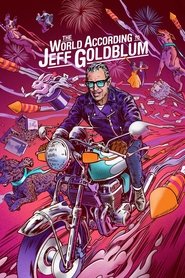 The World According to Jeff Goldblum (2019) The World According to Jeff Goldblum (2019)