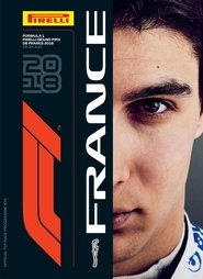 FORMULA 1 PIRELLI GRAND PRIX DE FRANCE 2018 FORMULA 1 PIRELLI GRAND PRIX DE FRANCE 2018
