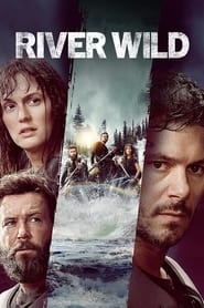 The River Wild 2023