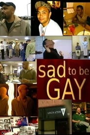 Poster Sad to Be Gay