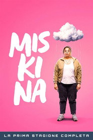 Locandina di Miskina Stagione 1