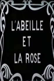 L'abeille et la rose