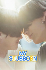 My Stubborn poster