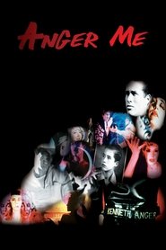 Poster Anger Me 2006