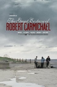 The Great Ecstasy of Robert Carmichael (2005)