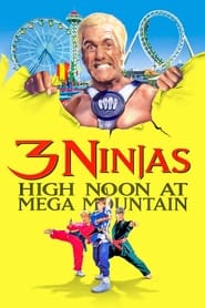 مترجم أونلاين و تحميل 3 Ninjas: High Noon at Mega Mountain 1998 مشاهدة فيلم