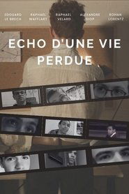 Echo d'une vie perdue (2025)