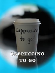 Cappuccino to Go (2024)