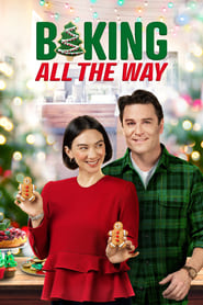 Nonton Film Baking All the Way (2022) Subtitle Indonesia Filmapik