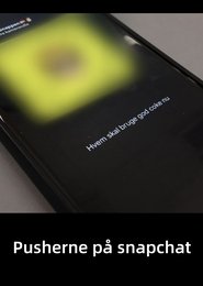 Pusherne på snapchat