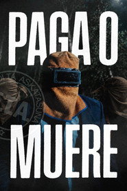 Paga o muere