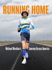 Poster for Running Home: Michael Wardian's Journey Across America