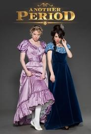 Poster Another Period - Season 3 Episode 9 : Little Orphan Garfield 2018