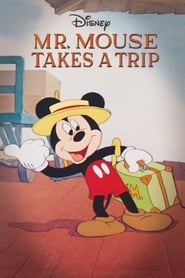 Mr. Mouse Takes a Trip постер