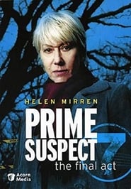 Prime Suspect 7: The Final Act постер